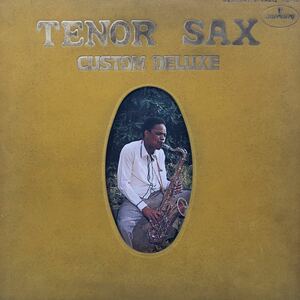 シル・オースチン TENOR SAX CUSTOM DELUXE LP 見開きジャケライナー レコード 5点以上落札で送料無料P