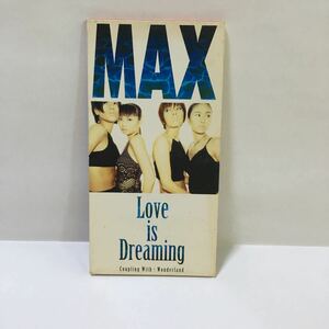 MAX Love is Dreaming Wonderland 8cm CD