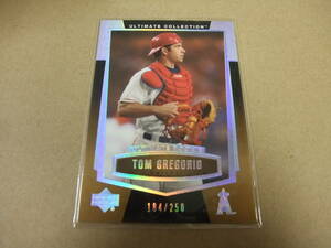 2003 156 TOM GREGORIO トーマス・グレゴリオ ROOKIE 184/250 ULTIMATE COLLECTION アッパーデック UPPERDECK UD