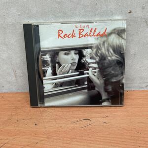 中古CDアルバム　THE BEST OF ROCK BALLAD (オムニバス)