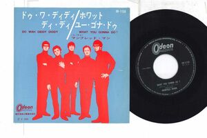 7 Manfred Mann Do Wah Diddy Diddy / What You Gonna Do? OR1159 Odeon Japan /00080