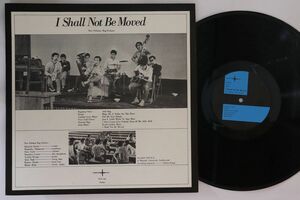 LP New Orleans Rag Pickers I Shall Not Be Moved SCS101 SOUTHERN CROSS /00260