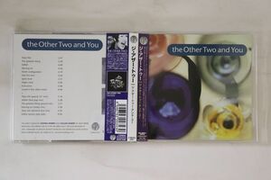 CD Other Two Other Two & You LTMCDJ2551 LTM /00110