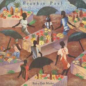 英LP Frankie Paul Rub-a-Dub Market ILPS9882 Mango /00260