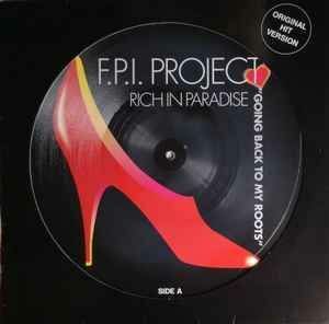 独12 FPI Project Rich In Paradise Going Back To My Roots ZYX625612P ZYX Records /00250