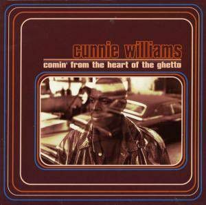 独CD Cunnie Williams Comin' From The Heart Of The Ghetto YO09042 Yo Mama's Recording 紙ジャケ /00150