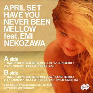 12 April Set, Emi Nekozawa Have You Never Been Mellow APST0002 Blue Cafe /00250