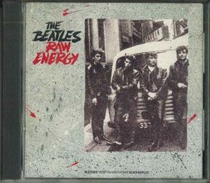 米CD Beatles Raw Energy SB18 ROMANCE RECORDS /00110