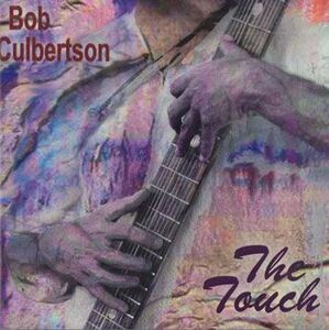 輸入CD Bob Culbertson Touch NONE NOT ON LABEL /00110