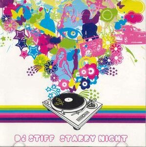 MIX CD Dj Stiff Starry Night ST05887 NOT ON LABEL /00110