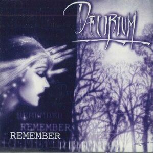 CD Delirium Remember MR001 NOT ON LABEL /00110