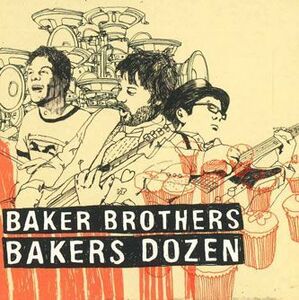 輸入CD Baker Brothers Bakers Dozen PDLRCD002 PEDDLER /00110