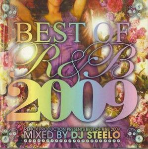 MIX CD Dj Steelo Best Of R&b 2009 NONE RENOX /00110