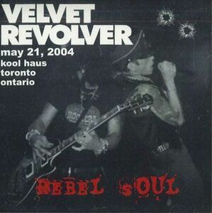 CD Velvet Revolver Rebel Soul KSR009 KING STORK /00110