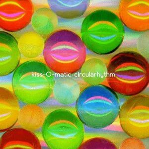 CD Kiss-O-Matic Circularhythm PP002CD Psycho Planet Communications /00110