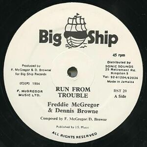 英12 Freddie McGregor & Dennis Brown Run From Trouble BST20 Big Ship /00250