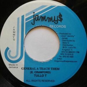 ジャマイカ7 Tullo T General A Teach Them NONE Jammy's Records /00080