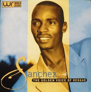 英LP Sanchez The Golden Voice Of Reggae WRLP018 World Records /00260