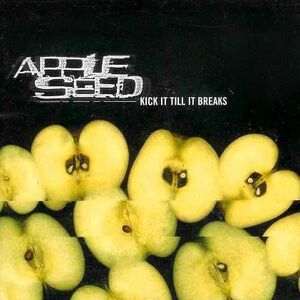 英2discs LP Appleseed Kick It Till It Breaks KSRLP04 Kingsize /00520