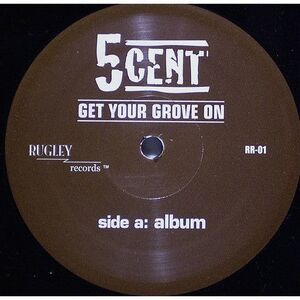 米12 5 Cent Get Your Groove On RR01 Rugley Records /00250