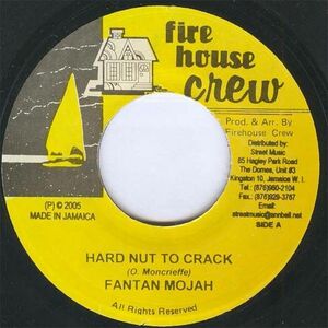 ジャマイカ7 Fantan Mojah / Pad Anthony Hard Nut To Crack / Nuh Test This Sound NONE Firehouse Crew /00080