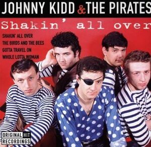 輸入CD Johnny Kidd Pirates Shakin All Over WB885872 Wise Buy /00110