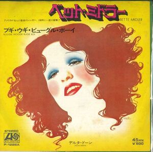 7 Bette Midler Boogie Woogie Bugle Boy / Delta Dawn P1228A ATLANTIC /00080