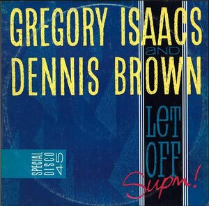 英12 Gregory Isaacs & Dennis Brown Let Off Supm! GRED181 Greensleeves Records /00250