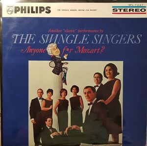 LP Swingle Singers Anyone For Mozart? SFL7227 PHILIPS /00260