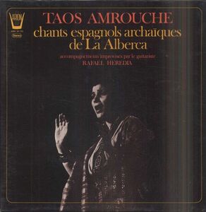 仏LP Taos Amrouche Chants Espagnols Archa?ques de la Alberca ARN34170 ARION /00260