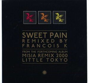 12 Misia Sweet Pain (Francois K. Remixes) BVJS29910 MSA /00250