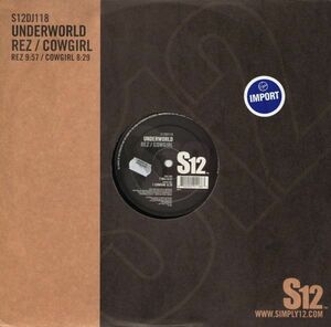 英12 Underworld Rez / Cowgirl S12DJ118 Simply Vinyl (S12) /00250