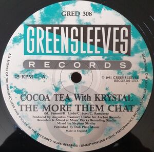 英12 Cocoa Tea, Krystal The More Them Chat GRED308 Greensleeves Records /00250