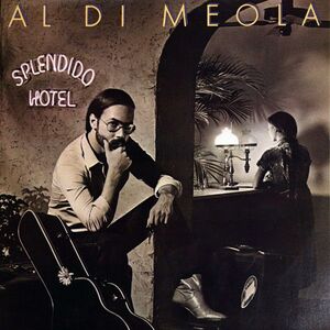 米2discs LP Al Di Meola Splendido Hotel C36271 COLUMBIA /00660