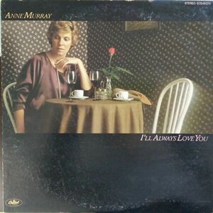 LP Anne Murray I'll Always Love You ECS81272 CAPITOL /00260