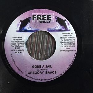 ジャマイカ7 Gregory Isaacs Gone A Jail NONE Free Willy /00080