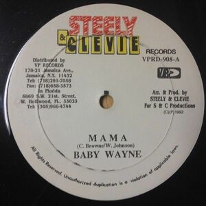 米12 Baby Wayne Mama VPRD908 Steely & Clevie Records, VP Records /00250