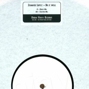 英12 Jennifer Lopez Do It Well UHR008 Urban House Records /00250