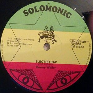 英12 Bunny Wailer Electro Rap 12021 Solomonic /00250