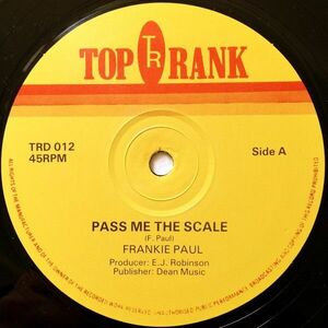 英12 Frankie Paul / Top Rank Players Pass Me The Scale / Island Rock TRD012 Top Rank /00250