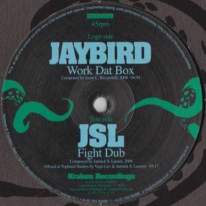 デンマーク12 Jaybird / DJ JSL Work Dat Box / Fight Dub KRKN010 Kraken Recordings /00250