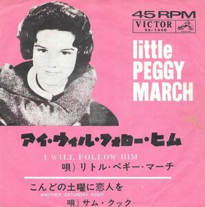 7 Little Peggy March I Will Follow Him SS1350 VICTOR Japan Vinyl /00080