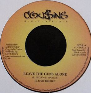 英7 Lloyd Brown Leave The Guns Alone COUD083 Cou$ins Records /00080