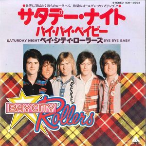 7 Bay City Rollers Saturday Night / Bye Bye Baby IER10935 ARISTA /00080