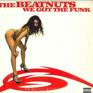 米12 Beatnuts We Got The Funk LOUD91451 Loud Records /00250