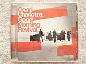 AN【 Good Charlotte Good Morning Revival. グッド シャーロット グッドモーニング リバイバル 】国内盤（解説・訳詞付き）