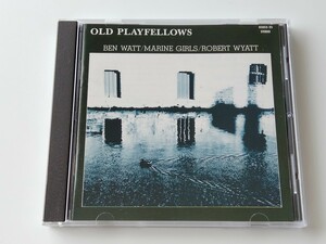 【EBTG/VA】Ben Watt/Robert Wyatt/Tracy Thorn/Marine Girls / 幼馴染 Old Playfellows 日本盤CD CHERRY RED/VAP 85052-25 89年盤,