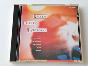 VA/REBEL BRAIN FACTORY CD captain REC CAP1010CD 85年JPNインディコンピ,89年CD化,THE LOODS,THE POGO,ROSE ROSE,SISTER RAY,IKARI,ZOLGE