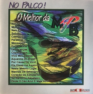 (C12H)☆MPBコンピレア盤/No Palco! O Melhor da MPB☆