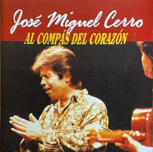 (C11H)* фламенко / Jose *mi гель * Cello /Jose Miguel Cerro/Al Compas Del Corazon*